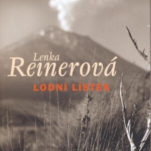 Lodní lístek (Lenka Reinerová) (česky)