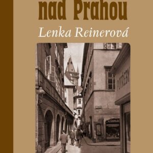 Kavárna nad Prahou (Lenka Reinerová) (česky)