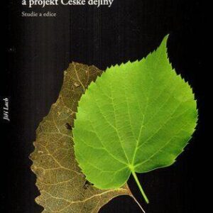 Laichterovo nakladatelství a projekt České dějiny (Jiří Lach) (česky)