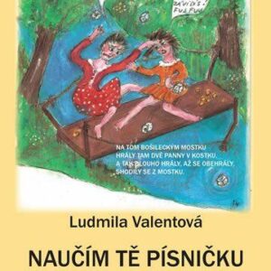 Naučím Tě písničku (Ludmila Valentová) (česky)