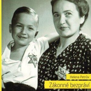 Zákonné bezpráví (Petrův, Helena) (česky)