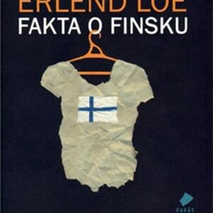 Fakta o Finsku (Erlend Loe) (česky)