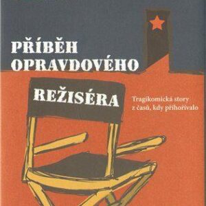 Příběh opravdového režiséra (Martin Bezouška) (česky)