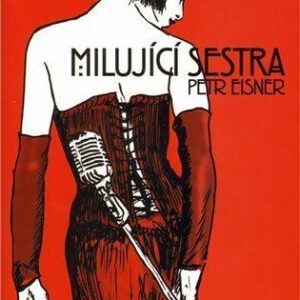 Milující sestra (Petr Eisner) (česky)
