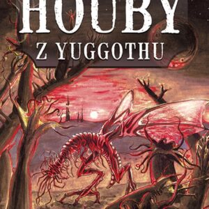Houby z Yuggothu (Howard Phillips Lovecraft) (česky)
