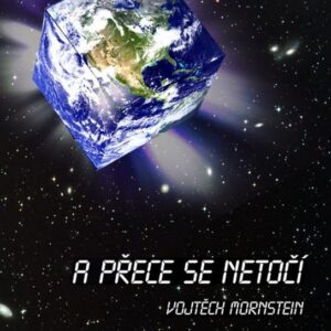 A přece se netočí (Vojtěch Mornstein) (česky)
