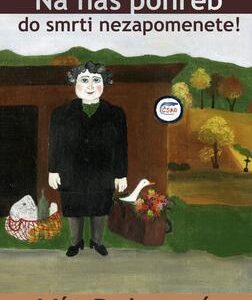 Na náš pohřeb do smrti nezapomenete! (Vít Pokorný) (česky)
