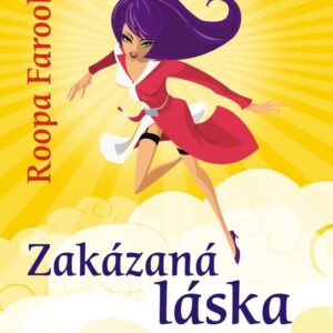 Zakázaná láska (Roopa Farooki) (česky)