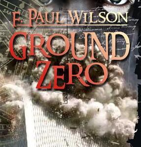Ground Zero (F. Paul Wilson) (česky)