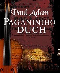 Paganiniho duch (Paul Adam) (česky)