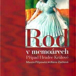 Rod v memoárech (Marcin Filipowicz) (česky)