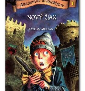 Akadémia drakobijcov 1 (Kate McMullan)