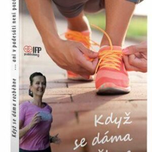 Když se dáma rozběhne (Zuzana Součková) (česky)