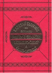 Kapesní slovník latinsko-český a česko-latinský (Josef Sedláček) (česky)