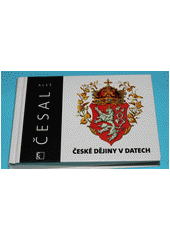 České dějiny v datech (Aleš Česal) (česky)