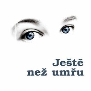 Ještě než umřu (Jenny Downhamová) (česky)