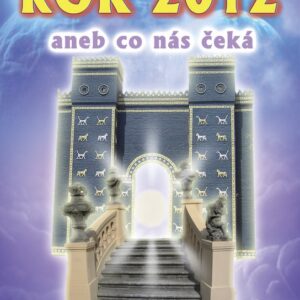 Rok 2012 aneb co nás čeká (Zdenka Blechová) (česky)