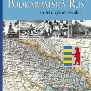 Podkarpatská Rus (Ing. Antonín Hrbek) (česky)