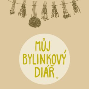Můj bylinkový diář 2019 (Halló, Jana) (česky)