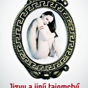 Jizvy a jiný tajemství (Klára Škorpilová) (česky)