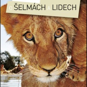 O šelmách a lidech (Josef Růžička) (česky)