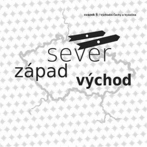 Sever, západ východ (Lukáš Vavrečka) (česky)