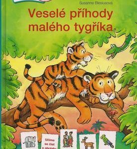 Veselé příhody malého tygříka (Susanne Blesiusová) (česky)
