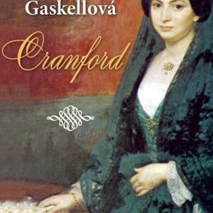 Cranford (Gaskell Elizabeth) (česky)