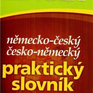 Něm.-český česko-něm. praktický slovník pro každého (česky)