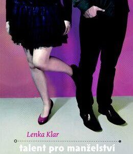 Talent pro manželství (Lenka Klar) (česky)