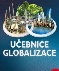 Učebnice globalizace (Tomáš Kotrba) (česky)