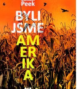 Byli jsme Amerika (Gustaaf Peek) (česky)