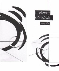 Horizont očekávání (Jan Váňa) (česky)