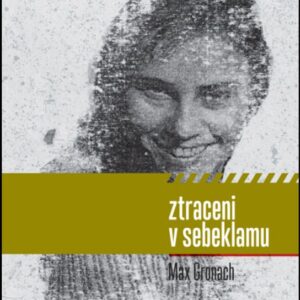 Ztraceni v sebeklamu (Max Gronach) (česky)