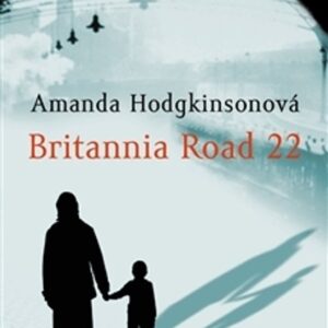 Britannia Road 22 (Amanda Hodgkinsonová) (česky)