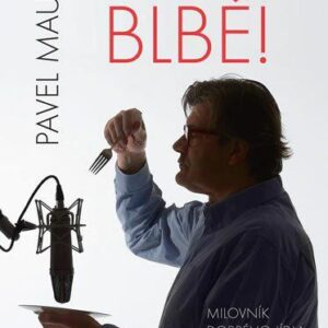 Nejezte blbě! (Pavel Maurer) (česky)