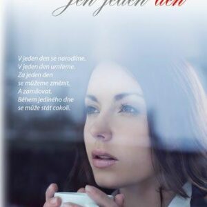 Jen jeden den (Gayle Formanová) (česky)