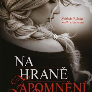 Na hraně zapomnění (Redmerski J. A.) (česky)