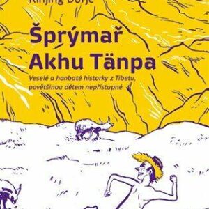 Šprýmař Akhu Tänpa (Dorje Rinjing) (česky)