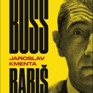 Boss Babiš (Jaroslav Kmenta) (česky)