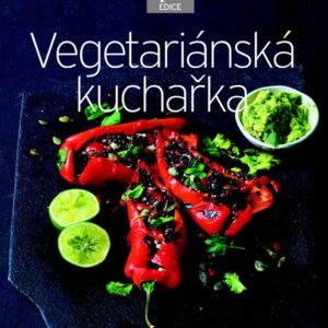 Vegetariánská kuchařka (česky)