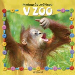 Mrňousův zvěřinec - V zoo (česky)