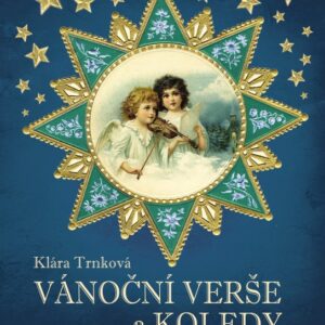 Vánoční verše a koledy (Klára Trnková) (česky)