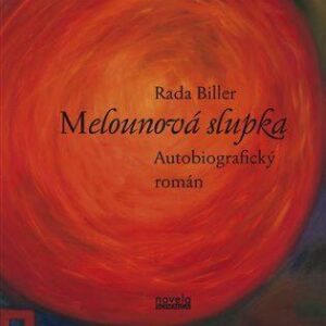 Melounová slupka (Rada Biller) (česky)