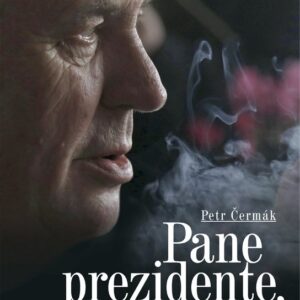 Pane prezidente, co uděláte? (Petr Čermák) (česky)
