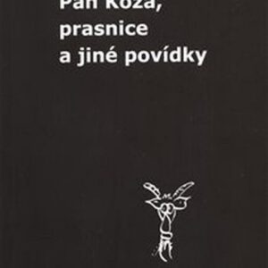 Pan Koza, prasnice a jiné povídky (Zdeněk Vaňura) (česky)