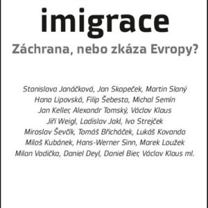 Masová imigrace: záchrana, nebo zkáza Evropy (česky)
