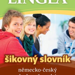 Německo-český, česko-německý šikovný slovník...… nejen do školy