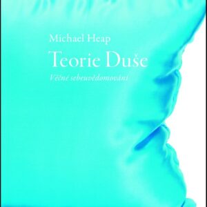 Teorie duše (Michael Heap) (česky)