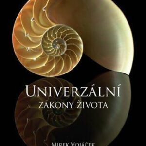Univerzální zákony života (Vojáček Mirek) (česky)